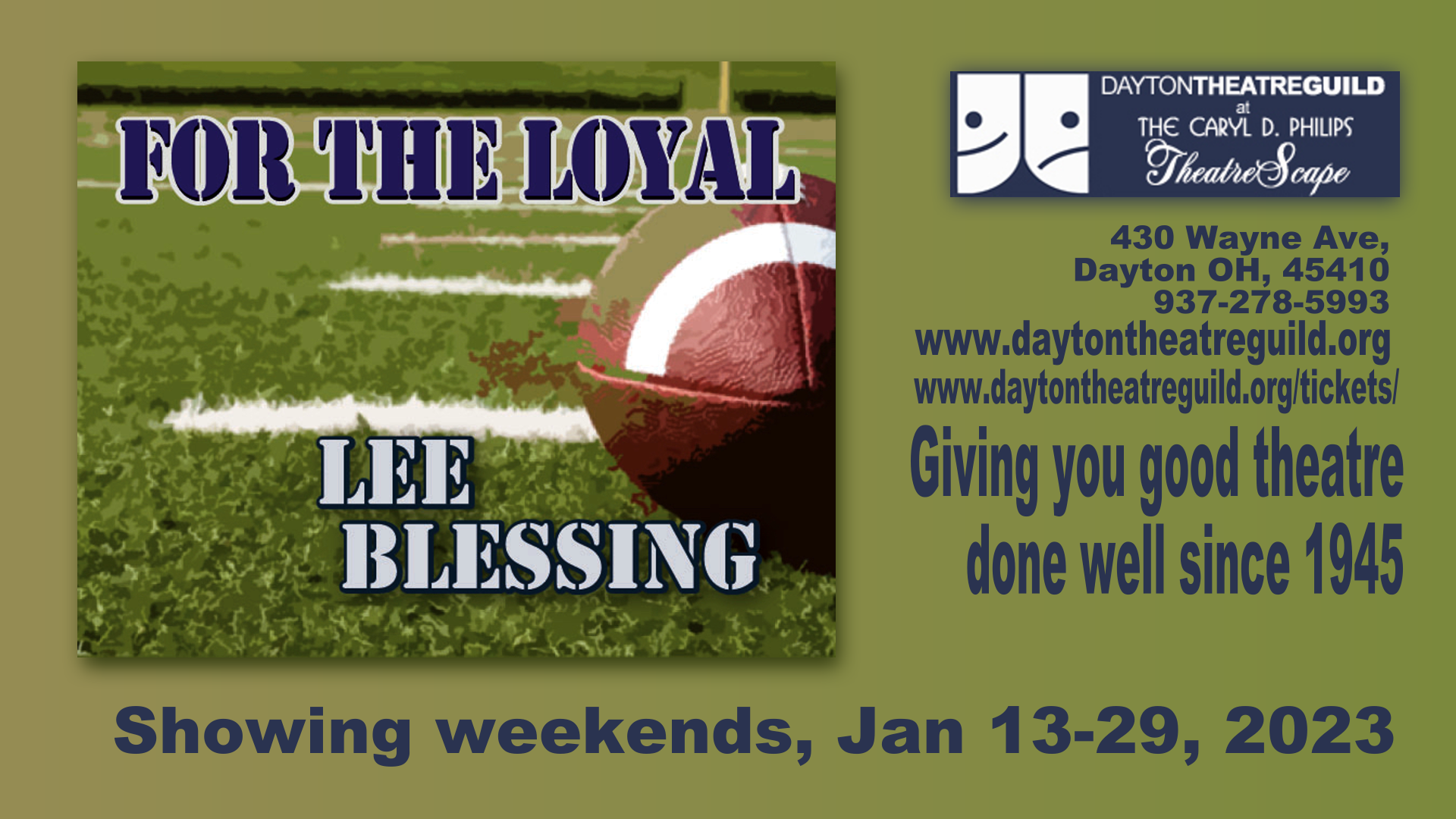 FOR THE LOYAL, by Lee Blessings.