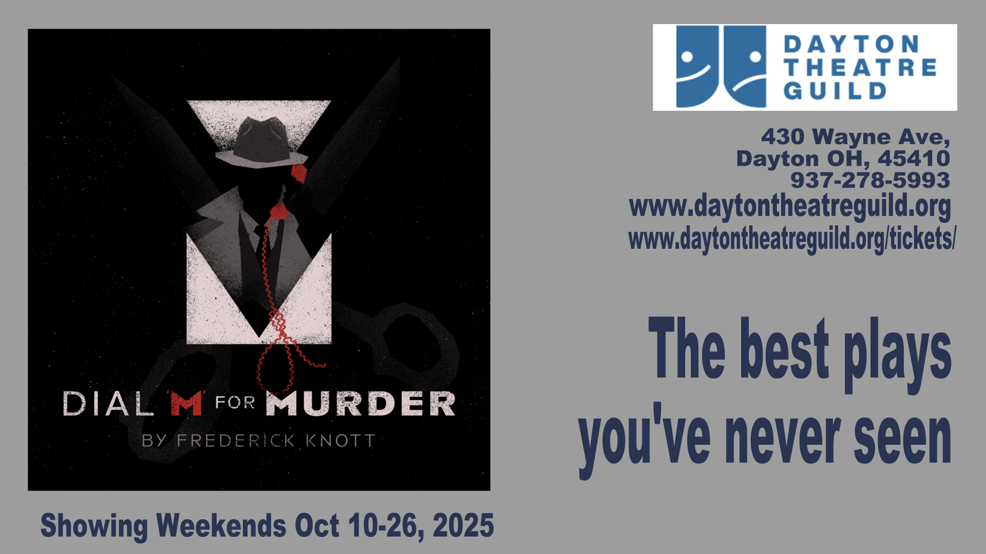 DIAL M FOR MURDER, by Frederick Knott, at The Dayton Theatre Guild