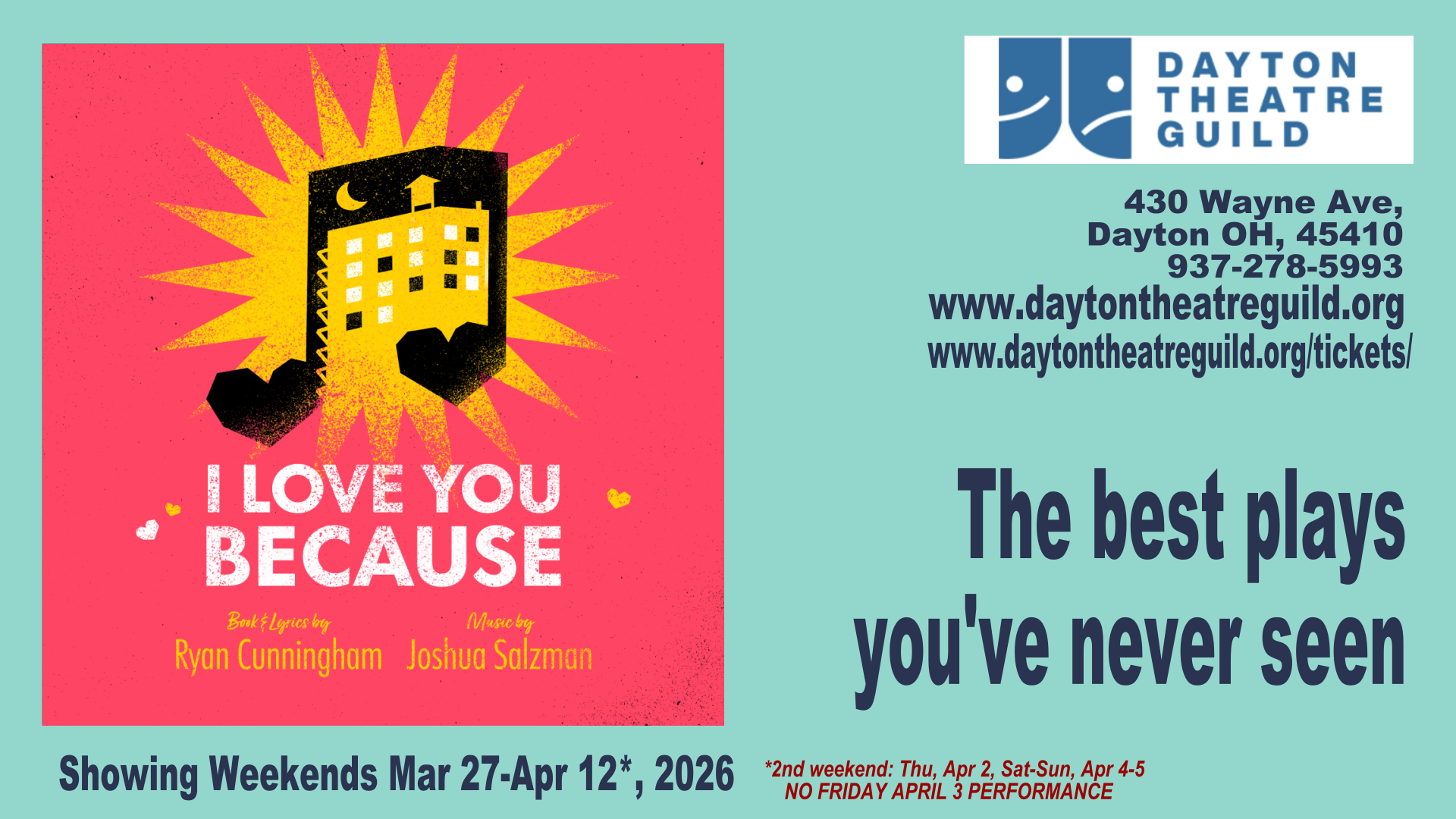I LOVE YOU BECAUSE, by Cunnigham and Salzman, at The Dayton Theatre Guild