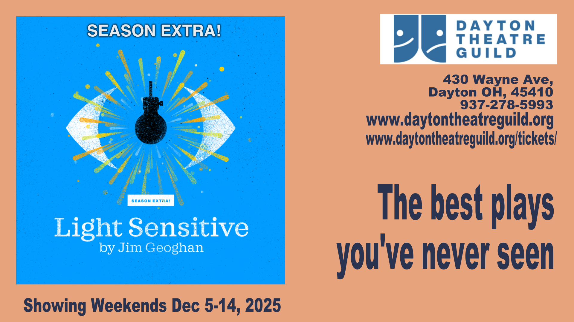 LIGHT SENSITIVE, by Jim Geoghan, at The Dayton Theatre Guild
