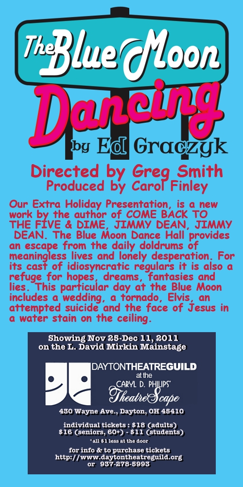 BLUE MOON DANCING by Ed Graczyk at the Dayton Theatre Guild.
