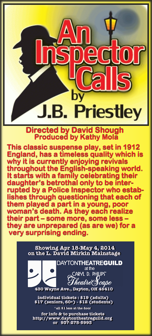 AN INSPECTOR CALLS by J.D. Priestly, at The Dayton Theatre Guild.