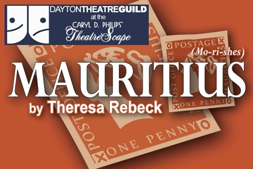 MAURITIUS by Theresa Rebeck at the Dayton Theatre Guild.