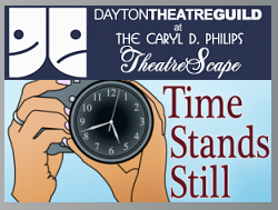 TIME STANDS STILL & Dayton Theatre Guild combined logo.