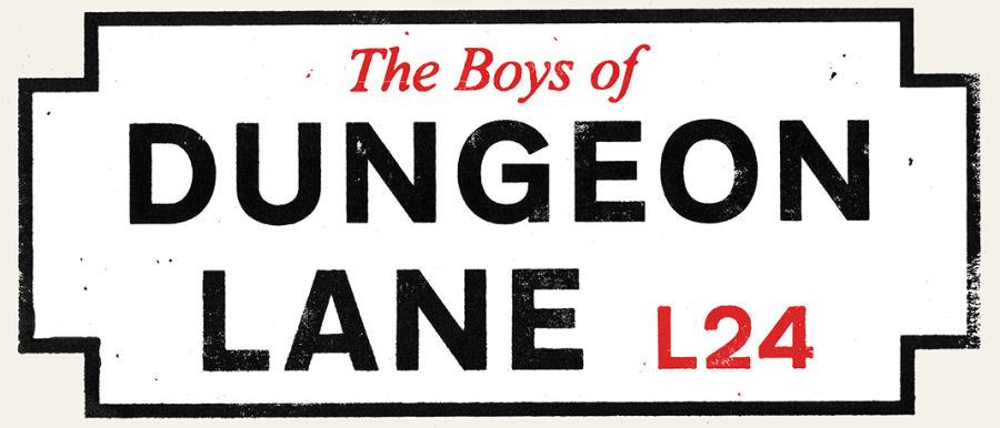 Image of a street sign that says "The Boys of Dungeon Lane - L24"