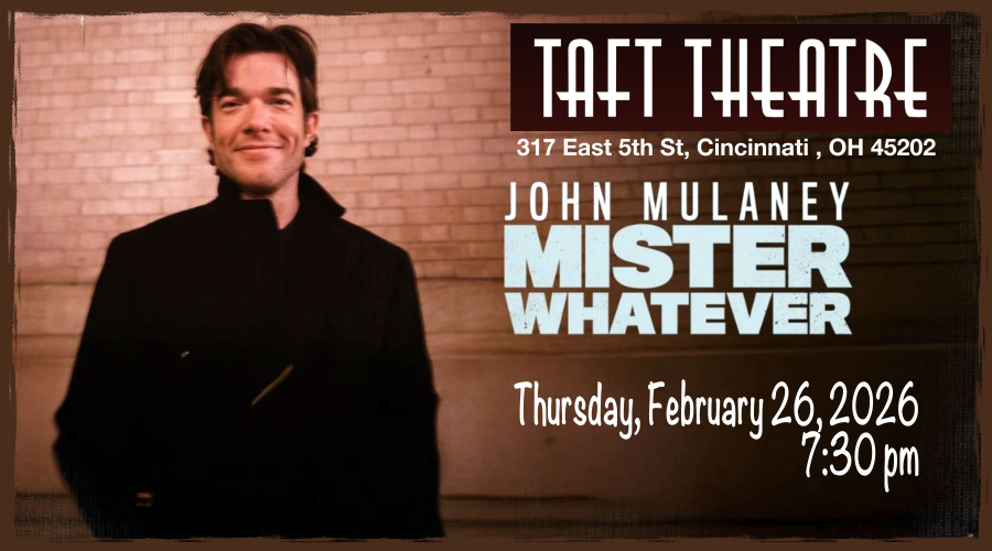 John Mulaney, Mr. Whatever tour, at The Taft Theatre, Feb 26, 2026