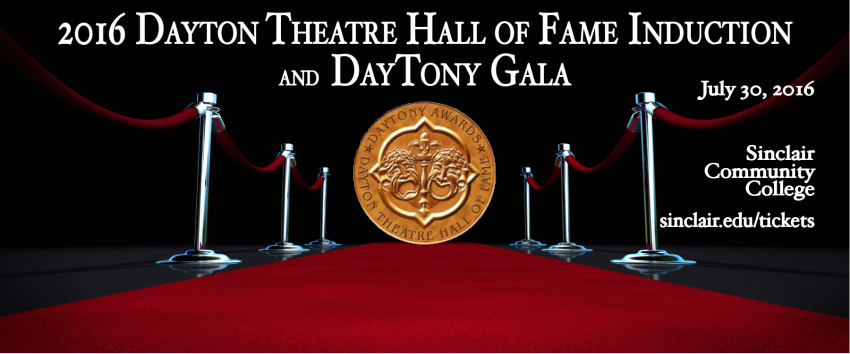 2016 DAYTON THEATRE HALL OF FAME INDUCTION and DAYTONY GALA. July 30, 2016 at Sinclair Community College