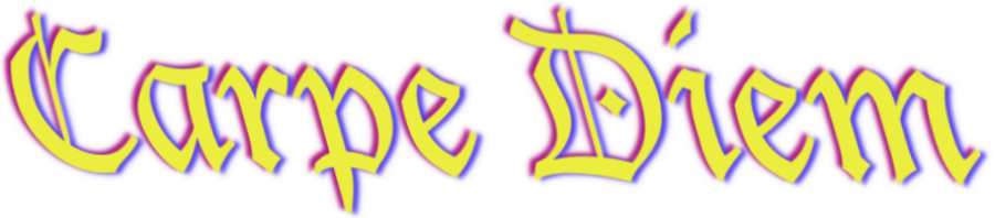 Carpe Diem