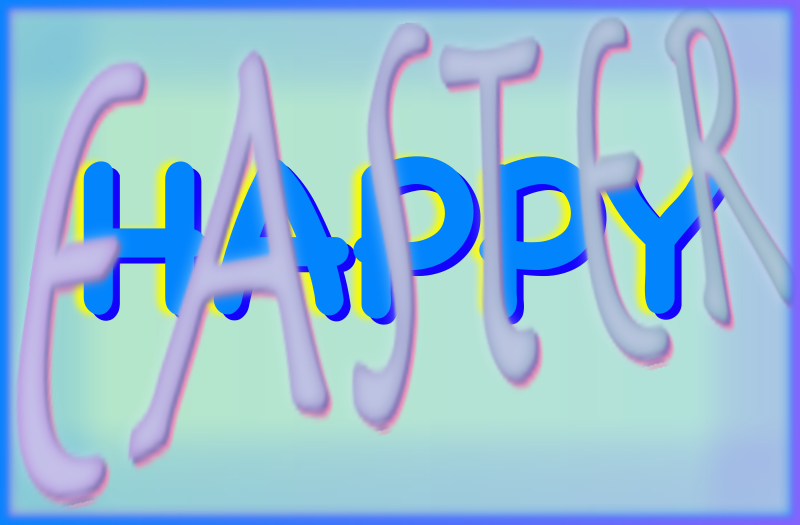 HAPPY EASTER