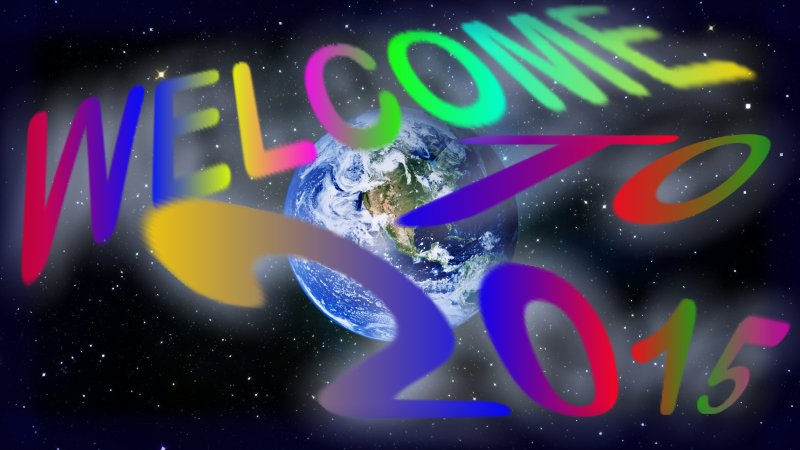 WELCOME TO 2015